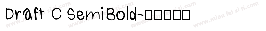 Draft C SemiBold字体转换